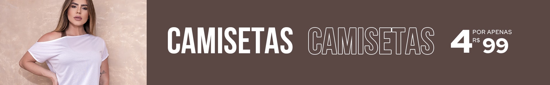 4 Camisetas por R$ 99 | Fitmoda