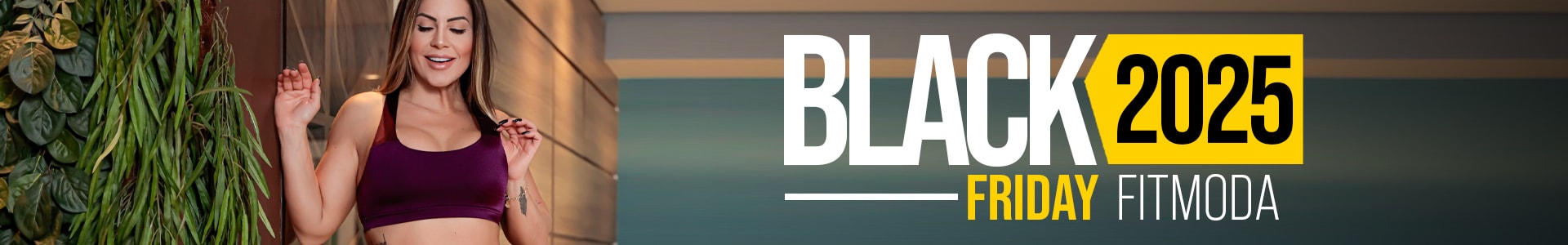 Black November | Ofertas Imperdíveis | Fitmoda