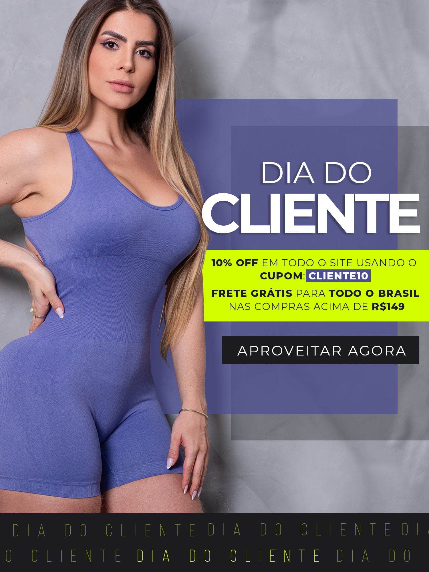 Dia do Cliente | Frete Grátis | Cupom de Desconto