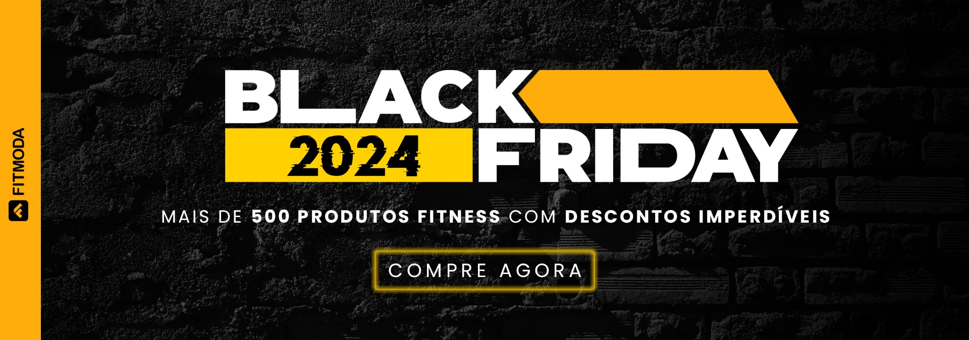 Esquenta Black 2024 | Melhores Ofertas | Fitmoda