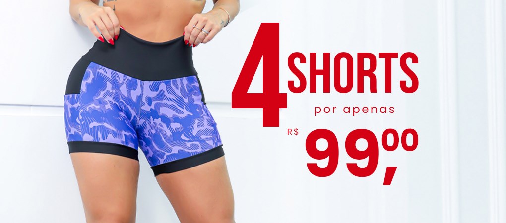 4 Shorts por R$ 99 | Fitmoda