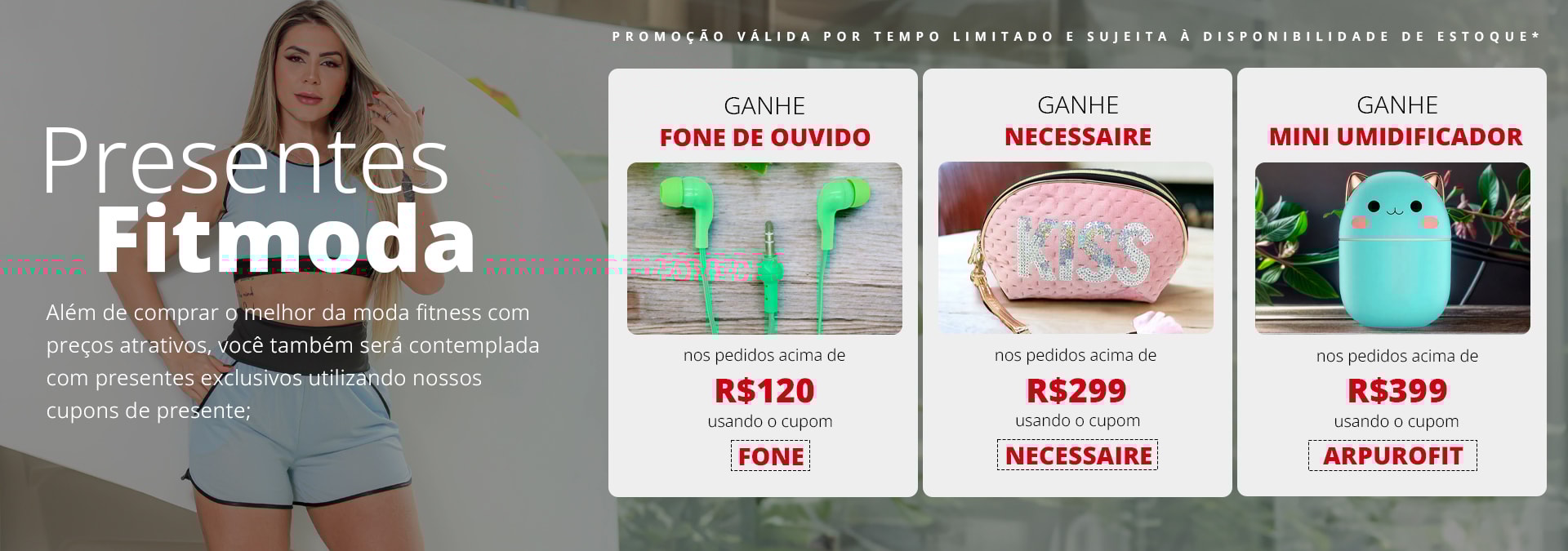 Presentes para Você | Fitmoda