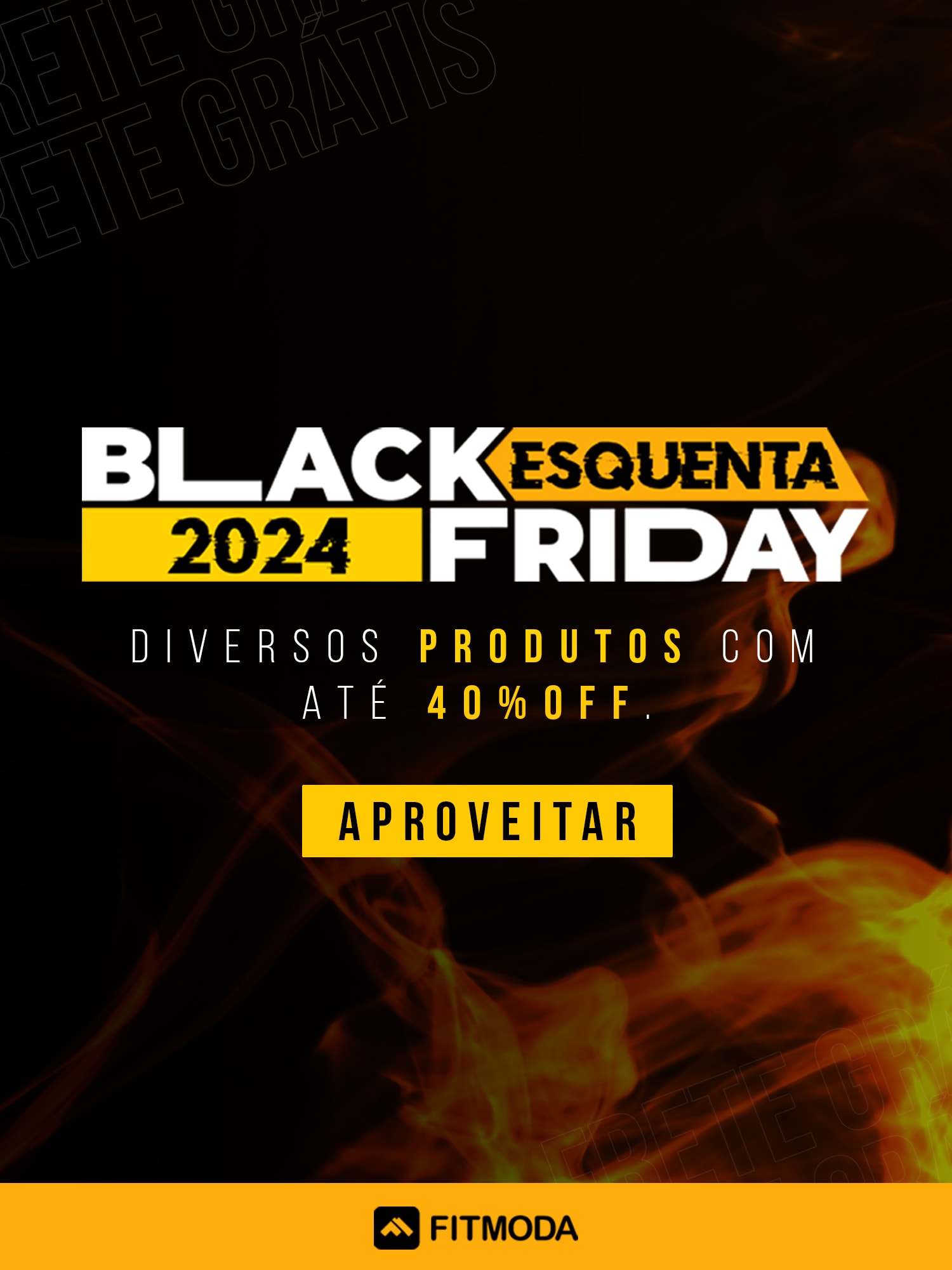 Esquenta Black 2024 | Melhores Ofertas | Fitmoda