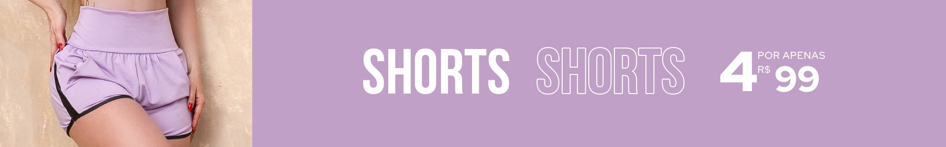 4 Shorts por R$ 99 | Fitmoda